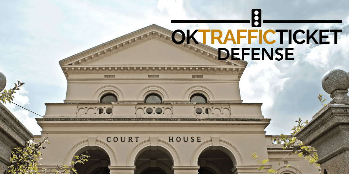 Oklahoma Traffic Ticket Defense